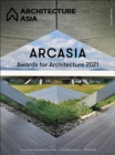 Architecture Asia: ARCASIA Awards for Architecture 2021 - Book