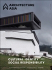 Architecture Asia: Cultural Identity and Social Responsibility - Book