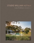 California Homes II : Studio William Hefner - Book