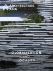 Architecture Asia: Globalization and Locality - Book