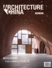Architecture China: Building for a New Culture II - Book