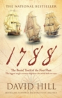 1788 : The Brutal Truth Of The First Fleet - eBook