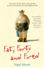 Fat, Forty And Fired - eBook