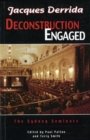Jacques Derrida : Deconstruction Engaged, the Sydney Seminars - Book