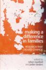 Making a Difference in Families : Research that creates change - Book