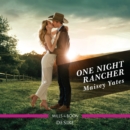 One Night Rancher - eAudiobook