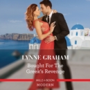Bought for the Greek's Revenge - eAudiobook