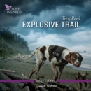 Explosive Trail - eAudiobook