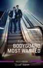Bodyguard Most Wanted - eBook