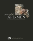 Caves of the Ape-Men : South Africa's Cradle of Humankind World Heritage Site - Book