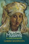 Regarding Muslims : From slavery to post-apartheid - eBook
