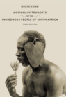 The Musical Instruments of the Indigenous People of South Africa - eBook