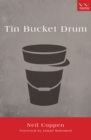 Tin Bucket Drum : A play - eBook