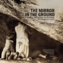 The Mirror in the Ground - eBook