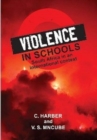 Violence in Schools : South Africa in an International Context - Book