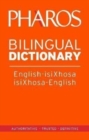 Pharos English-IsiXhosa/IsiXhosa-English Bilingual Dictionary - Book