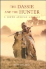 The dassie and the hunter : A South African meeting - Book