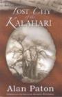 Lost city of the Kalahari - Book