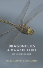 Dragonflies and Damselflies of New Zealand - Book