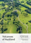 Volcanoes of Auckland : A Field Guide - Book