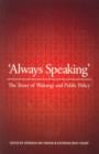 Always Speaking : The Treaty of Waitangi and Public Policy - Book