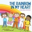 The Rainbow in My Heart - eBook