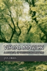 Visual Magick : A Manual of Freestyle Shamanism - Book