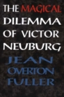 Magical Dilemma of Victor Neuburg, 2nd Edition - Book