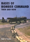 Bases of Bomber Command Then and Now - Book