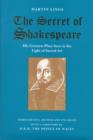 The Secret of Shakespeare : His Greatest Plays Seen in the Light of Sacred Art - Book
