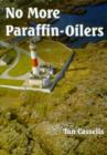 No More Paraffin-oilers - Book