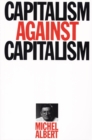 Capitalism Against Capitalism - Book