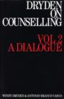Dryden on Counselling : A Dialogue - Book