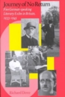 Journey of No Return : Five German Speaking Literary Exiles in Britain, 1933-1945 - Book