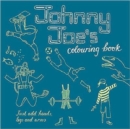 Johnny Joe's Colouring Book - Book