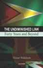 The Undiminished Link : Forty Years and Beyond - Book