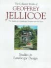 Geoffrey Jellicoe : The Studies of a Landscape Designer Over 80 Years "Gardens and Design", "Gardens of Europe: Pre-war Studies, Critical and Creative - The Guelph Lectures" v. 2 - Book