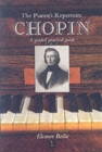 Chopin : A Graded Practical Guide - Book