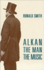 Alkan : The Man/The Music - Book