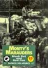 Monty's Marauders : Black Rat and Red Fox - 4th and 8th Independent Armoured Brigades in WW2 - Book