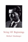 String of Beginnings : Intermittent Memoirs, 1924-1954 - Book