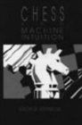 Chess and Machine Intuition - Book