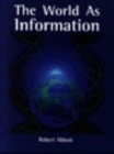 The World As Information : Overload and Personal Design - Book