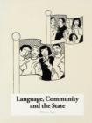 Language, Community and the State : Linguistic development in European nations - Book