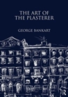 The Art of the Plasterer - Book