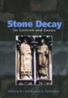 Stone Decay : Its Causes and Controls - Book