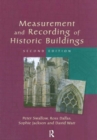 Measurement and Recording of Historic Buildings - Book