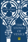 The Stones of Venice - Book