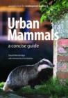 Urban Mammals : A Concise Guide - Book