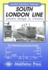 South London Line : London Bridge to Victoria - Book